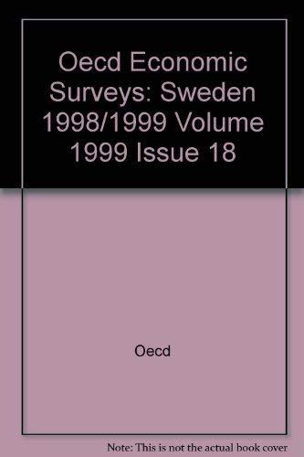 Oecd Economic Surveys: Sweden 1999