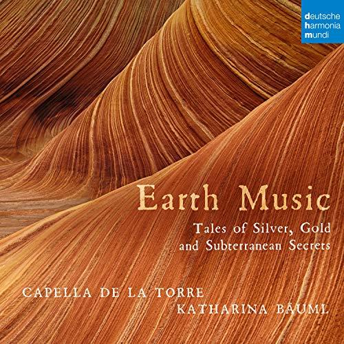 Earth Music - Tales of Silver, Gold and Subterranean Secrets