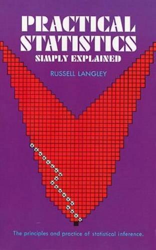 PRAC STATISTICS SIMPLY EXPLAIN (Dover Books on Mathematics)