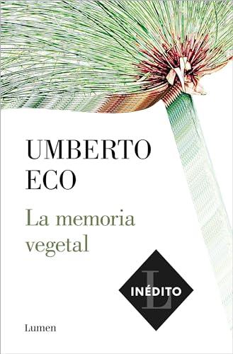 La memoria vegetal (Ensayo)