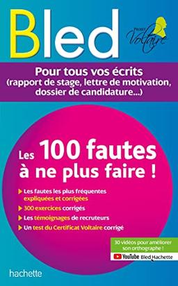 Les 100 fautes à ne plus faire !