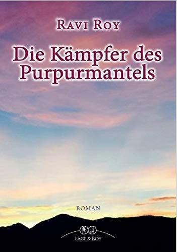 Die Kämpfer des Purpurmantels