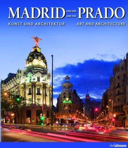 Madrid und der Prado: Kunst & Architektur