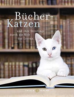 Bücher-Katzen: und ihre Streifzüge durch die Welt des Lesens