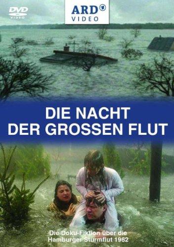 Die Nacht der großen Flut