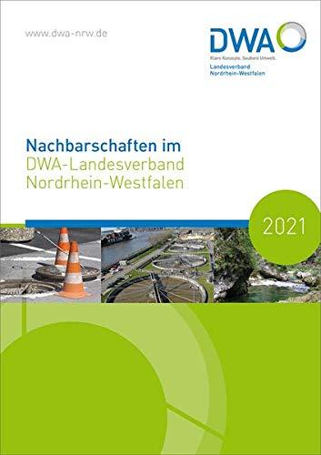 Nachbarschaften im DWA-Landesverband Nordrhein-Westfalen 2021 (DWA-Nachbarschaften: Landesverbände)