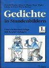 Gedichte in Stundenbildern. Kopiervorlagen: Gedichte in Stundenbildern, 1. Jahrgangsstufe, neue Rechtschreibung