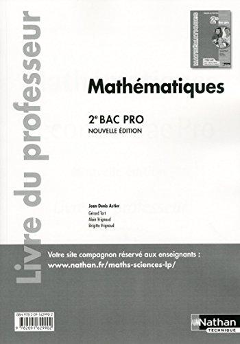 Mathématiques 2e Bac Pro: Livre du professeur