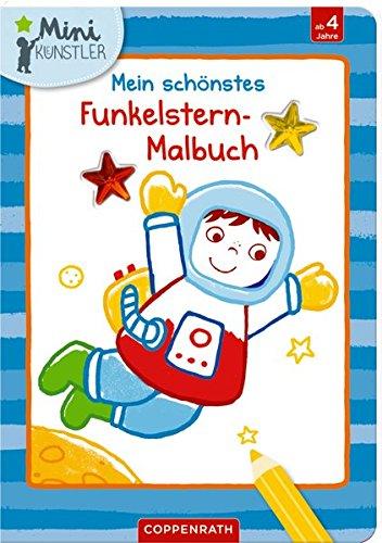 Mein schönstes Funkelstern-Malbuch (Astronaut) (Mini-Künstler)