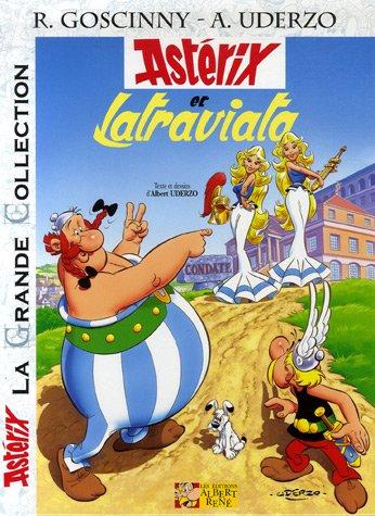 Astérix. Astérix et Latraviata