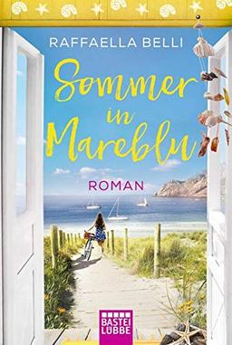 Sommer in Mareblu: Roman