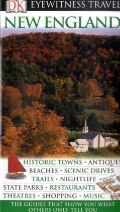 New England (DK Eyewitness Travel Guide)