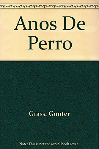 Anos De Perro