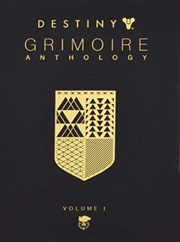 Destiny Grimoire Anthology, Vol I