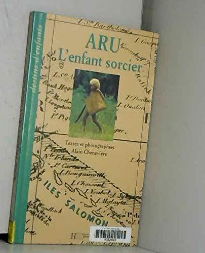 Aru, l'enfant sorcier : îles Salomon, Mélanésie