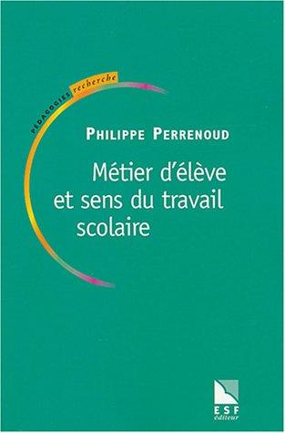 Métier d'élève et sens du travail scolaire