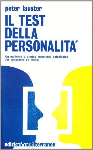 Il test della personalità (Biblioteca di psicologia moderna)