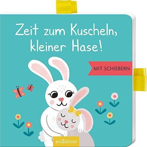 Zeit zum Kuscheln, kleiner Hase!: Mit Schiebern