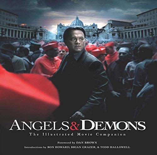 Angels & Demons: The Illustrated Moviebook (Pictorial Moviebook)