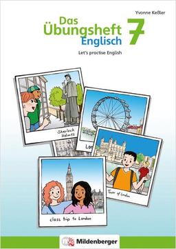 Das Übungsheft Englisch 7: Let’s practice English