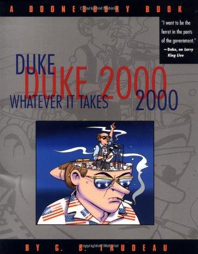 Duke 2000: Whatever It Takes: A Doonesbury Book (Doonesbury Books (Andrews & McMeel))