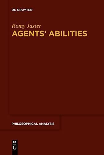 Agents’ Abilities (Philosophical Analysis, 83)