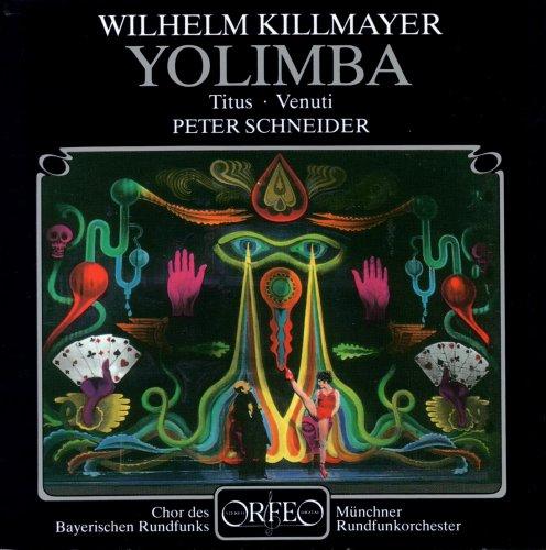 Killmayer: Yolimba oder Die Grenzen der Magie (Gesamtaufnahme)