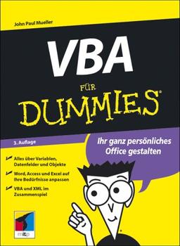 VBA für Dummies. Ihr ganz persönliches Office gestalten.