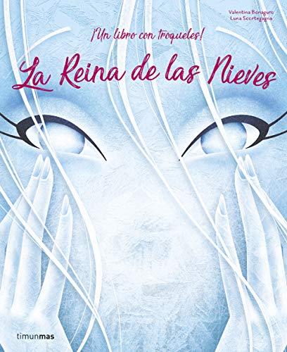 La Reina de las Nieves (Cuentos para regalar)