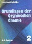 Grundlagen der Organischen Chemie 2