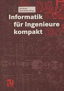 Informatik für Ingenieure kompakt