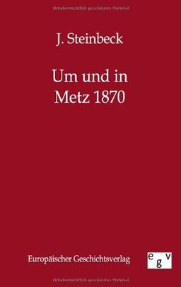 Um und in Metz 1870