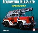 Feuerwehr-Klassiker, Magirus KW