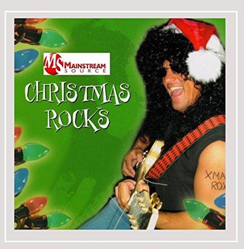 Christmas Rocks (Mainstream Source Presents)