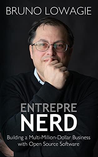 Entreprenerd: Building a Multi-Million-Dollar Business with Open Source