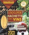 Encyclopédie Hachette des vins 2003 [Import]