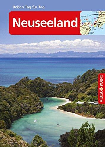 Neuseeland: Reiseführer Tag für Tag (Reisen Tag für Tag)