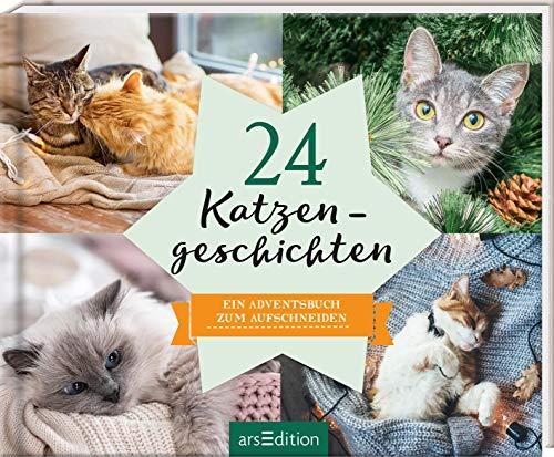 24 Katzengeschichten: Ein Adventsbuch zum Aufschneiden (Adventskalender)