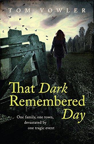 That Dark Remembered Day