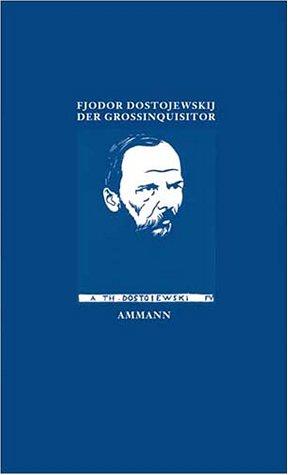 Der Großinquisitor: Aus dem Fünften Buch des Romans 'Die Brüder Karamasow'