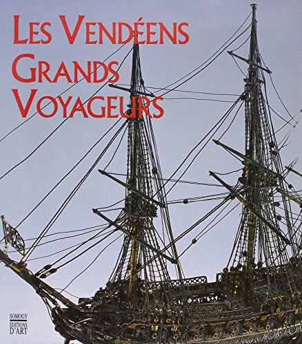 Les vendeens grands voyageurs