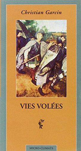 Vies volées