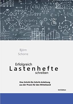 Erfolgreich Lastenhefte schreiben: Eine Schritt-für-Schritt-Anleitung für den Mittelstand