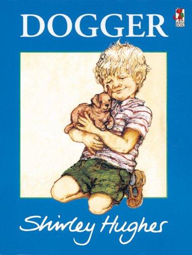 Dogger (Red Fox picture books)