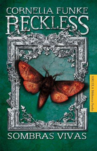 Reckless. Sombras vivas: Reckless 2 (Las Tres Edades / Biblioteca Funke, Band 5)