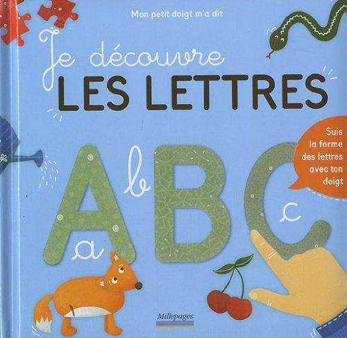 Je découvre les lettres