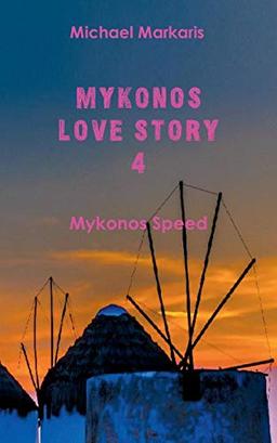 Mykonos Love Story 4: Der Mykonos-Krimi