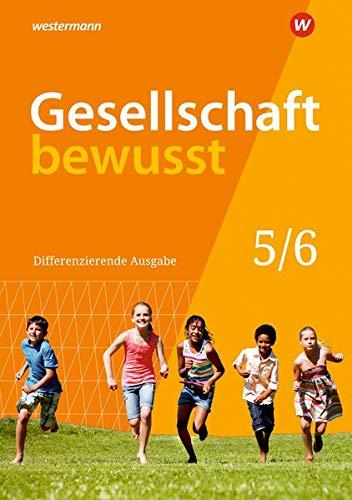 Gesellschaft bewusst - Ausgabe 2020 für Niedersachsen: Schülerband 5 / 6