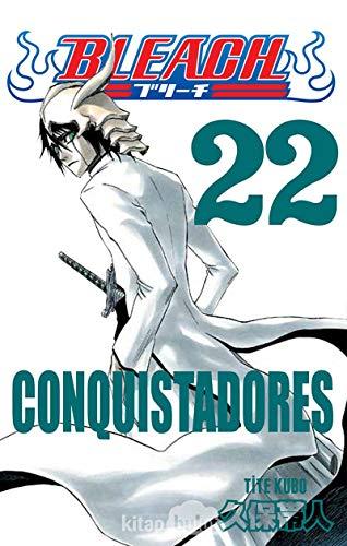 Bleach 22. Cilt-Conquistadores