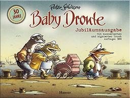 Baby Dronte: Jubiläumsausgabe. Mit nummeriertem und signiertem Druck